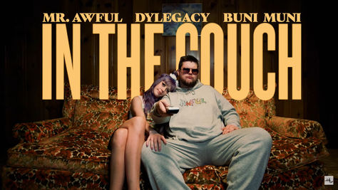 Mr. Awful - In the Couch ft. Buni Muni