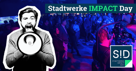 Stadtwerke Impact Day 2024. Jetzt ein Ticket mit unserem Rabattcode sichern