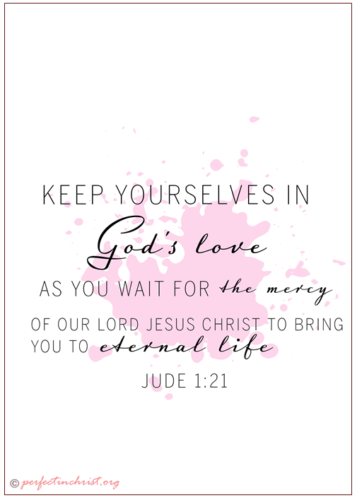 Remain In The Love Of God