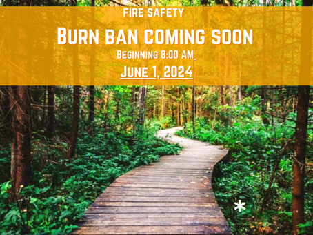 Burn Ban Pending for 6/1/2024