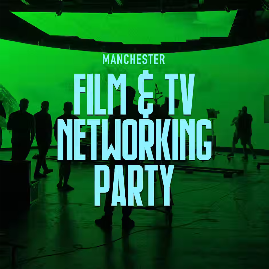Manchester Film & TV Networking Party