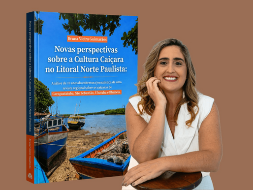 ‘Novas Perspectivas sobre a Cultura Caiçara’, novo livro de Bruna Vieira, teve seu lançamento no Amazon