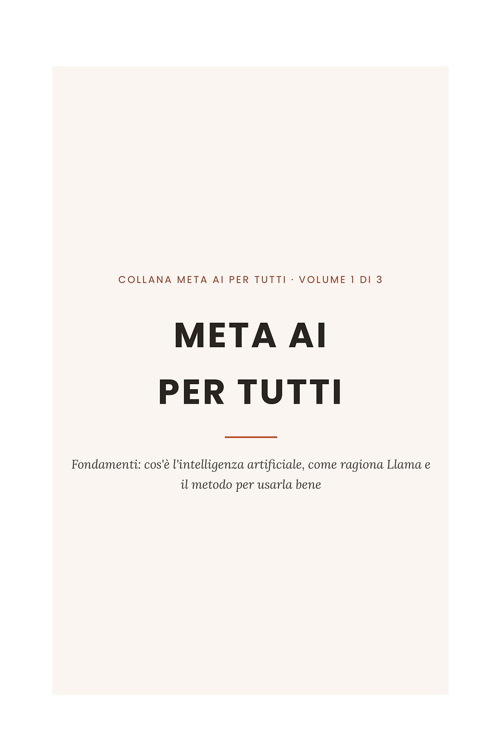Miniatura: Meta AI per Tutti — Vol. 01: Fondamenti
