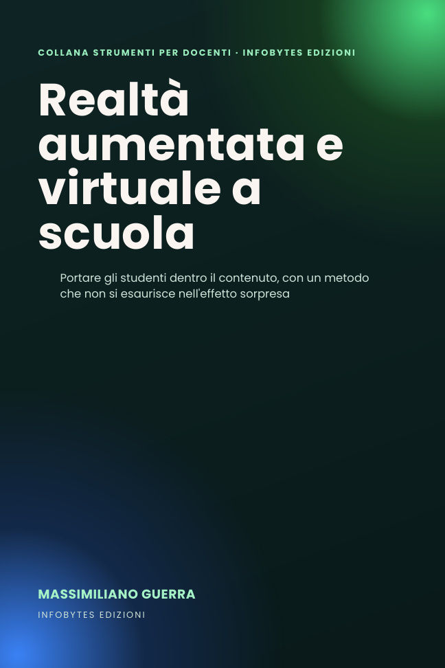 Realtà aumentata e virtuale a scuola