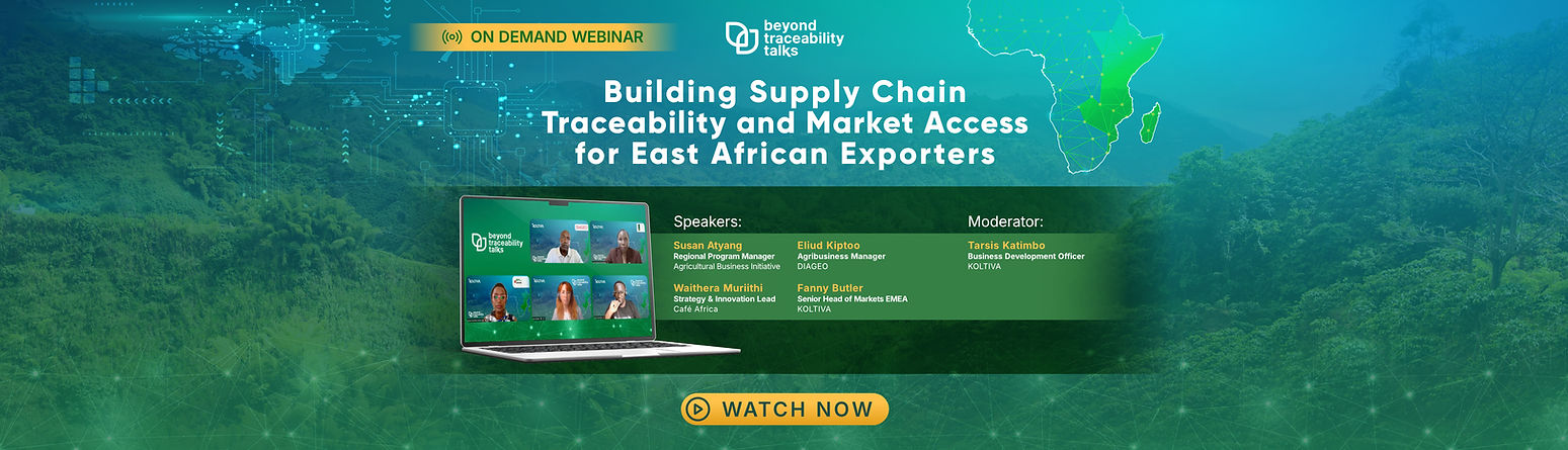 Download On Demand Webinar Beyond Traceability Talks East Africa. .webp