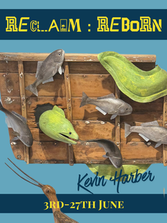 Exhibition poster from 3rd-27th June featuring Kevin Harber - a display of wooden carved fish