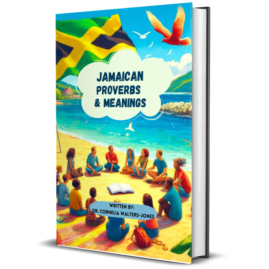 Jamaican Proverbs and Meanings