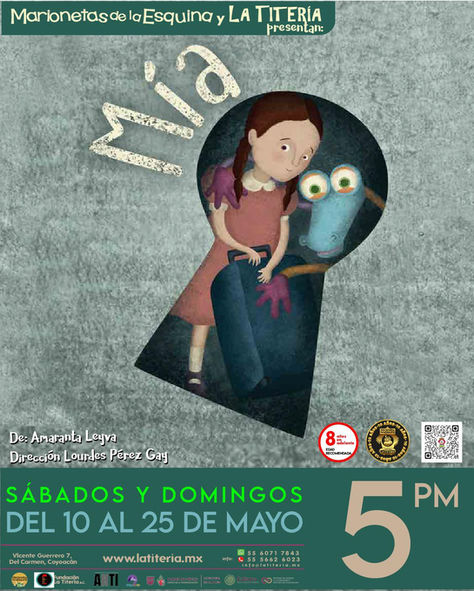 MÍA, OBRA CLAVE DE MARIONETAS DE LA ESQUINA REGRESA A LA TITERÍA