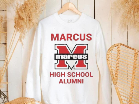 Marcus marcus high school alumni shirt