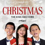 Christmas The King Has Come (Album)