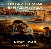 BİRAZ SEVDA BİRAZ KAVGA 3. BASKISIYLA DÜŞ YOLCULUĞU