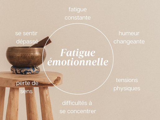 La fatigue émotionnelle : Comment la reconnaître et retrouver son équilibre ?