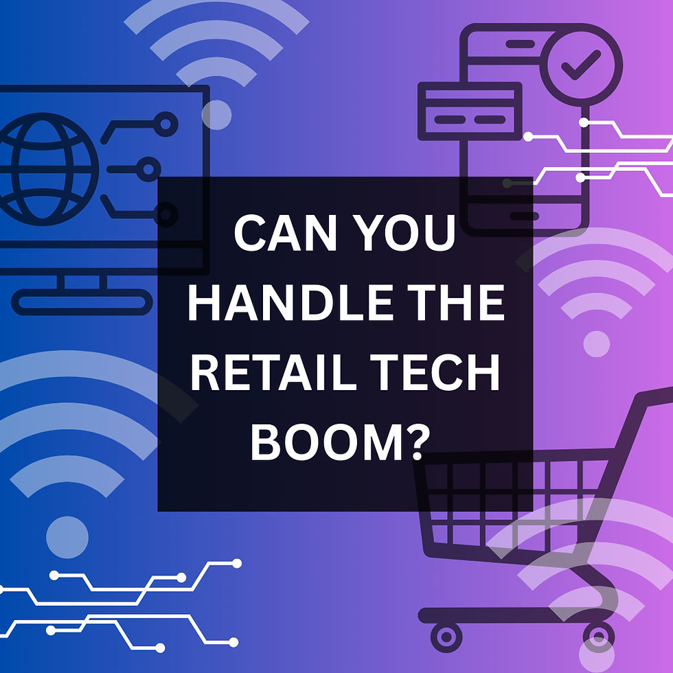 Retail Tech Boom