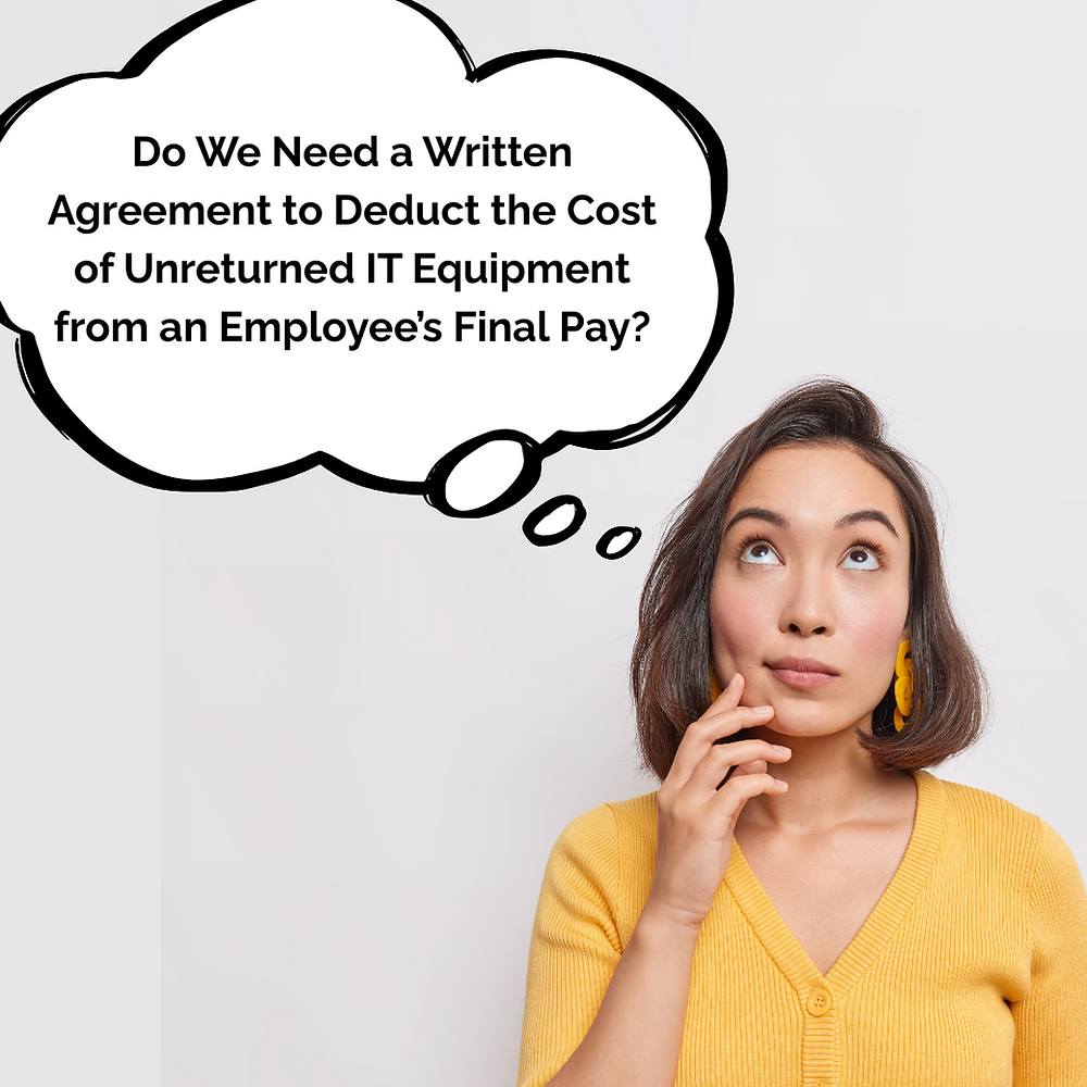 Unreturned Do We Need a Written Agreement to Deduct the Cost of Unreturned ...