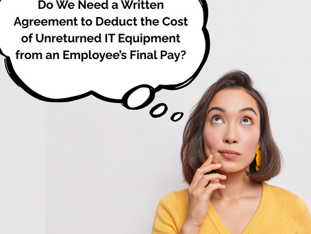 Do We Need a Written Agreement to Deduct the Cost of Unreturned Equipment from an Employee’s Final Pay?