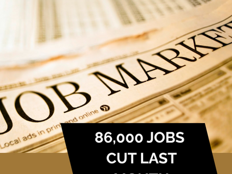 86,000 Jobs Cut Last Month