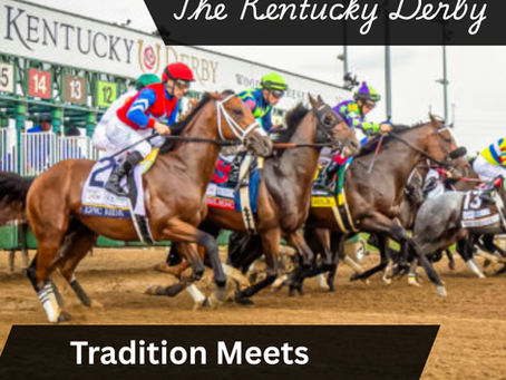 The Kentucky Derby: Tradition Meets Technology in 2026