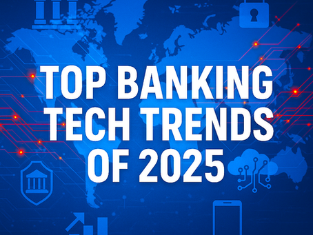 Top Banking Tech Trends of 2025
