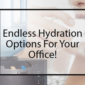 Endless Hydration Options for Your Office!