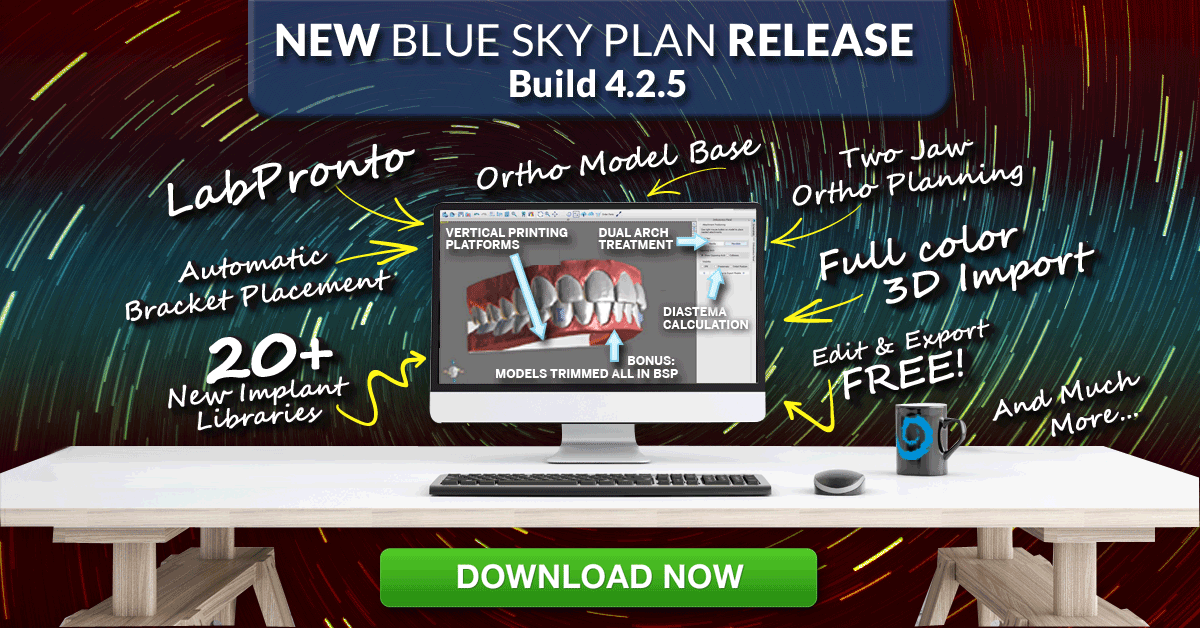 New Blue Sky Plan Public Release. FREE Ortho Exports! Download NOW!