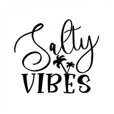 Salty Vibes