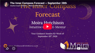 The Inner Compass Forecast ~ September 28th