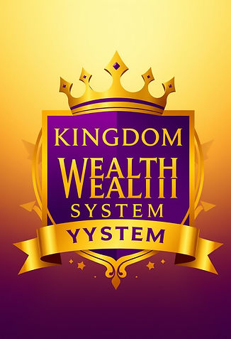 Create an image for my Kingdom Wealth System program. Using my brand colors of a combinati