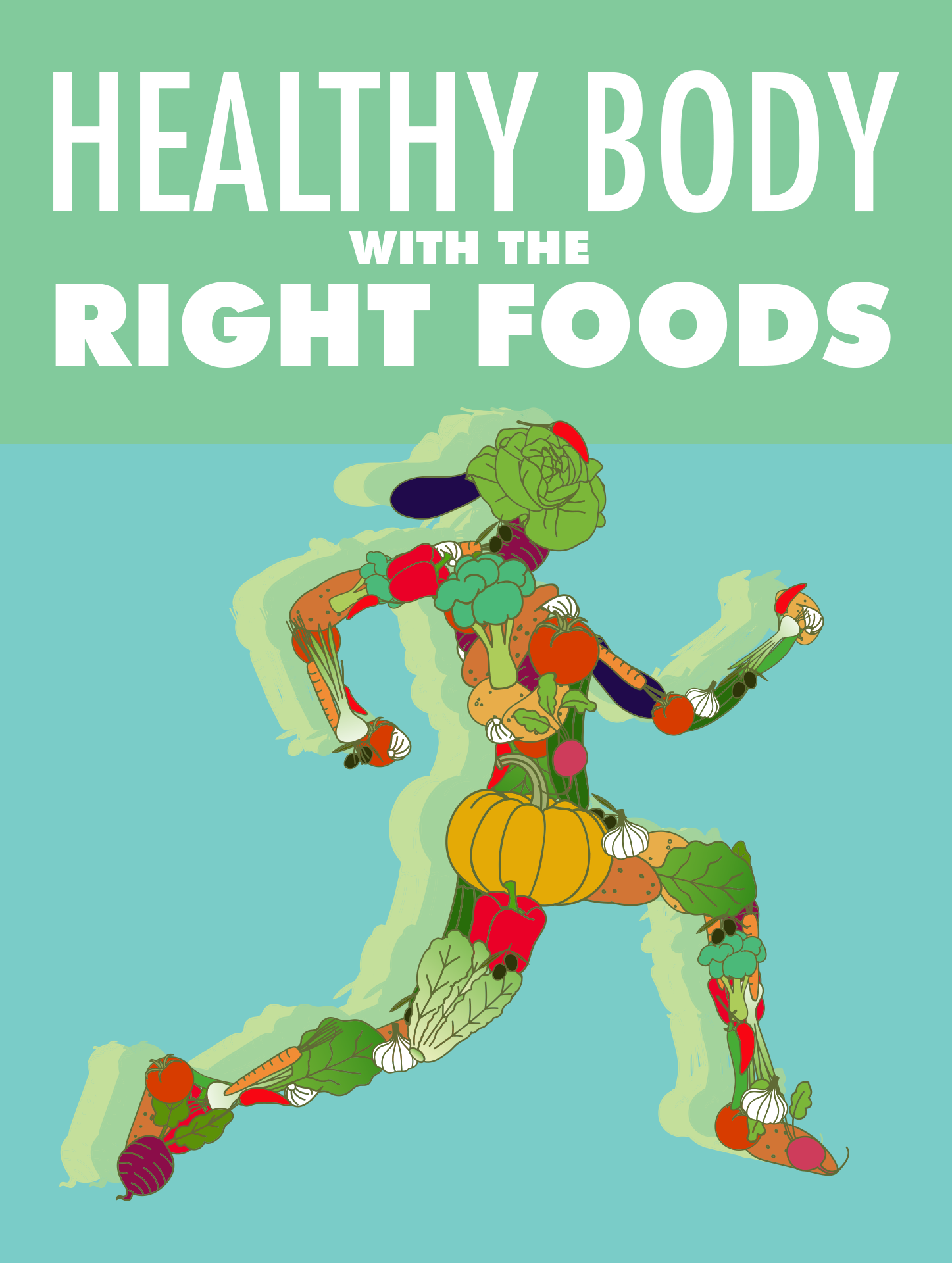 Healthy Body with The Right Foods eBook