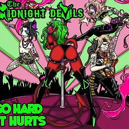 The Midnight Devils - So Hard It Hurts Album Cover