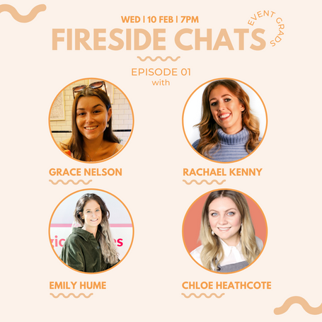 Event Grads: Epsiode 1 - Fireside Chats