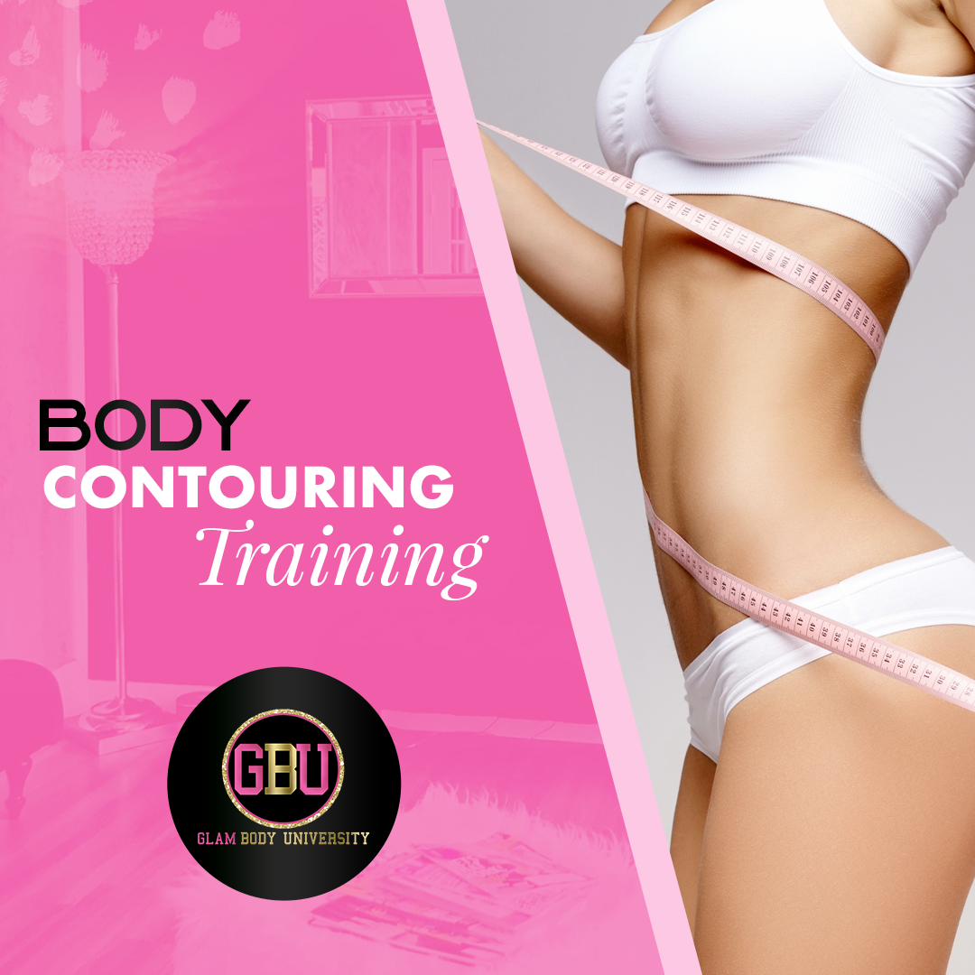 Body Contouring Training Glam Body University