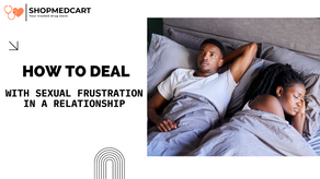 How to Deal With Sexual Frustration in a Relationship?
