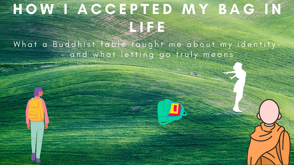 How I Accepted My Bag In Life