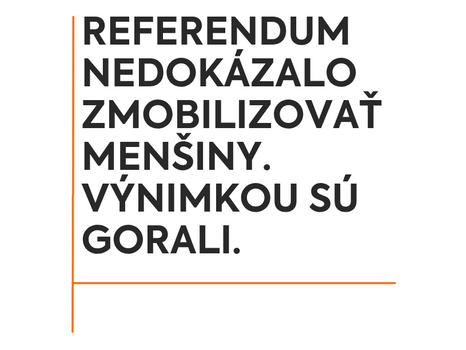 Analýza IMB: Referendum nedokázalo zmobilizovať menšiny. Výnimkou sú Gorali
