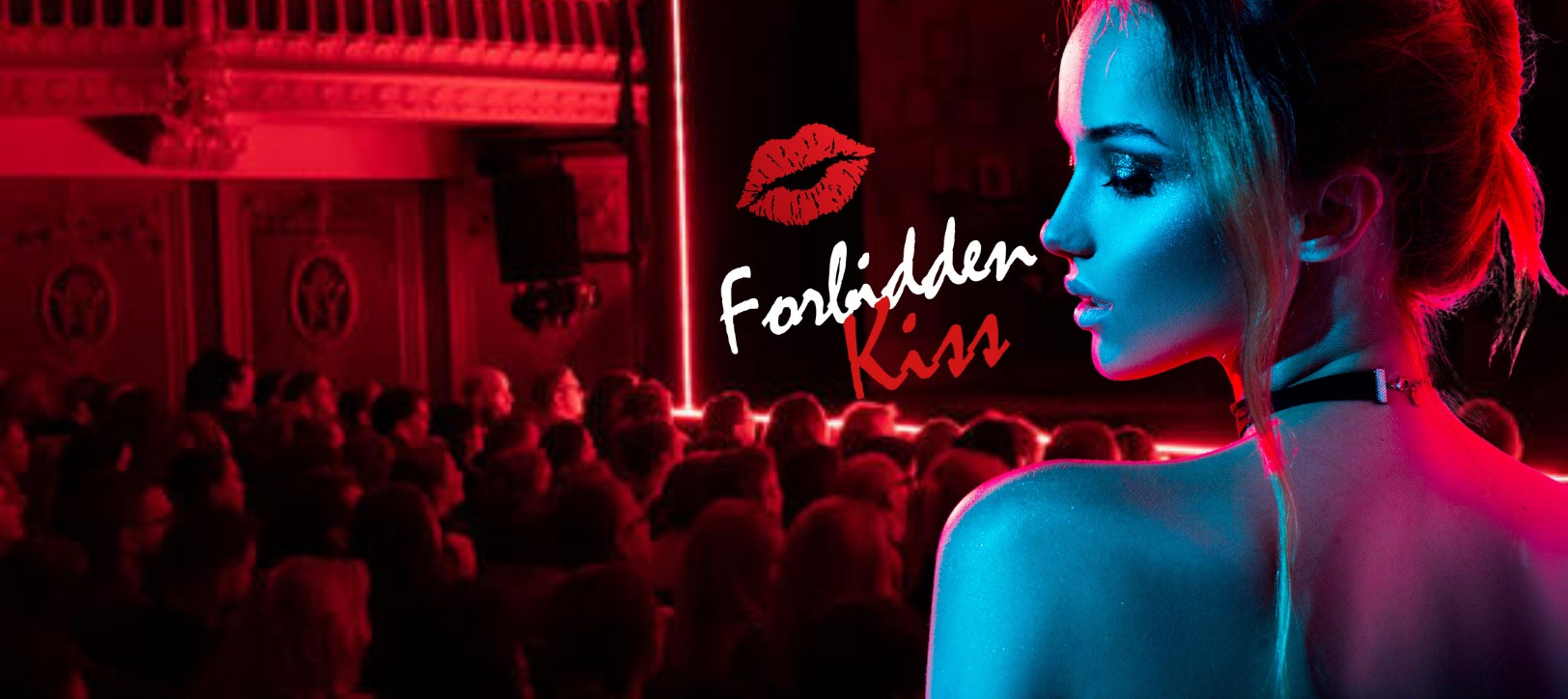 FORBIDDEN KISS | The California