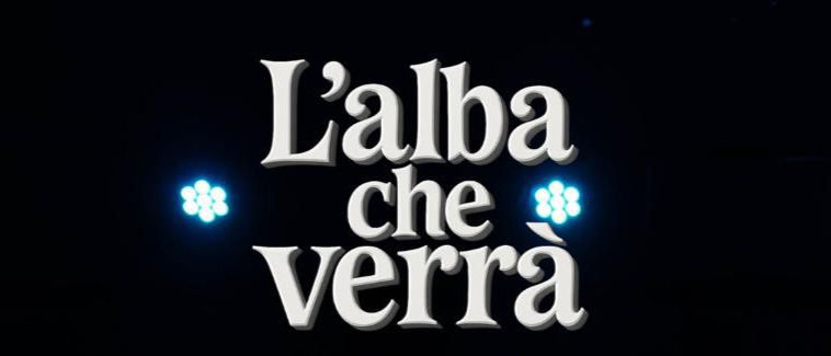 L'alba che verrà