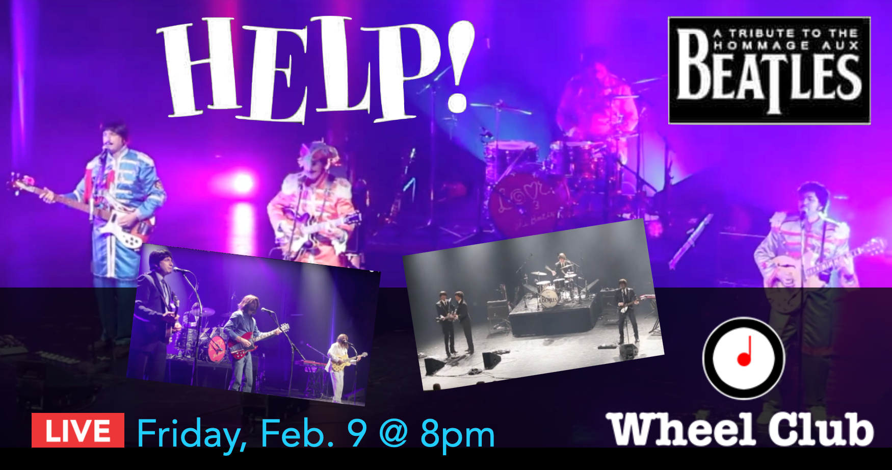 THE BEATLES Tribute HELP! Wheel Club