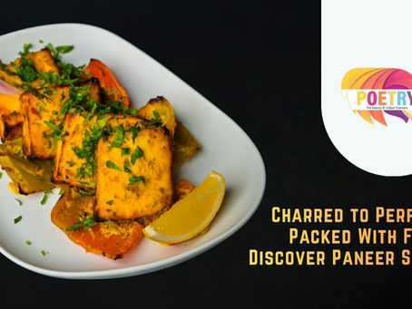 Charred to Perfection, Packed With Flavour: Discover Paneer Shashlik