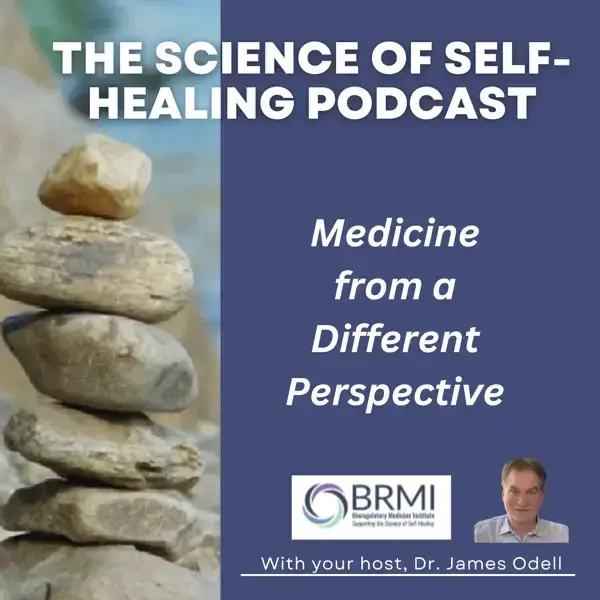 the-science-of-self-healing-podcast-cover