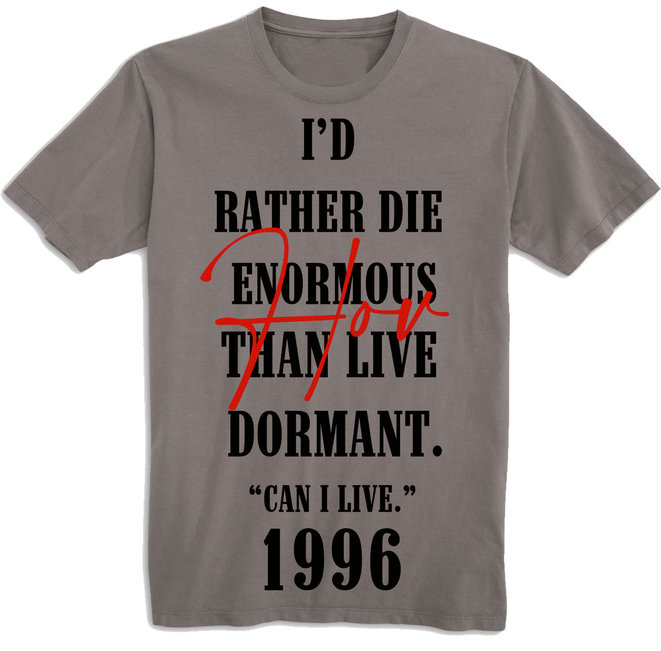 “Can I Live” T-shirt (Gray)