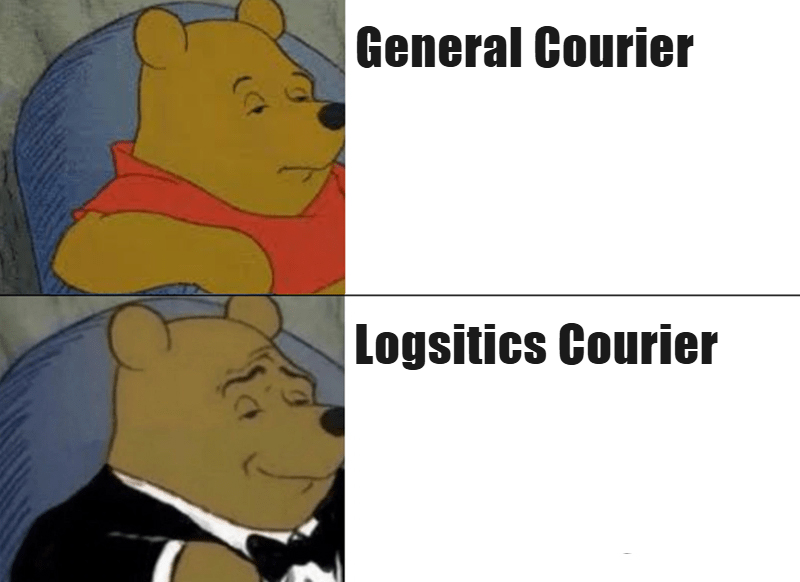 Two versions of Winnie the pooh one wearing his normal clothes looking tired with "General Courier" written next to it. Other in suit and bowtie with "Logistics Courier" written next to it 