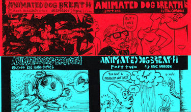 Animated Dog Breath 1 and 2 mini comics