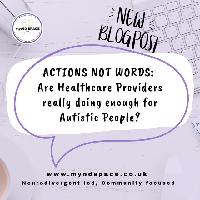 text saying actions not words: are healthcare providers really doing enough for Autistic people