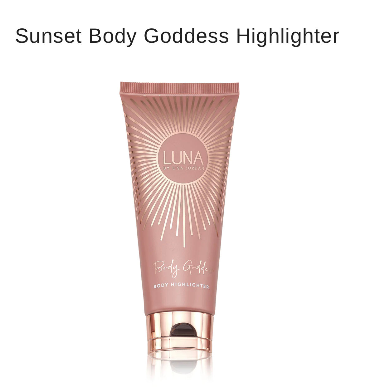 Paradise body goddess body highlight 