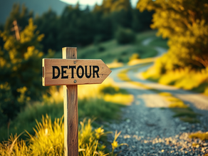 Life Detours; God Plans
