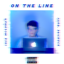 The story behind "On The Line"