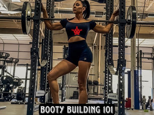 Booty Building 101