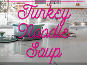 Thanksgiving Turkey Noodle Soup