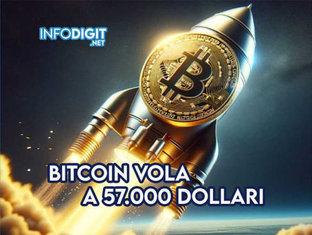 BITCOIN VOLA A 57.000 DOLLARI