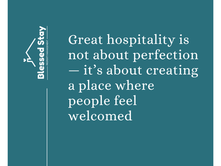 Hosting with Heart: An Inspirational Quote for Adelaide BNB Hosts